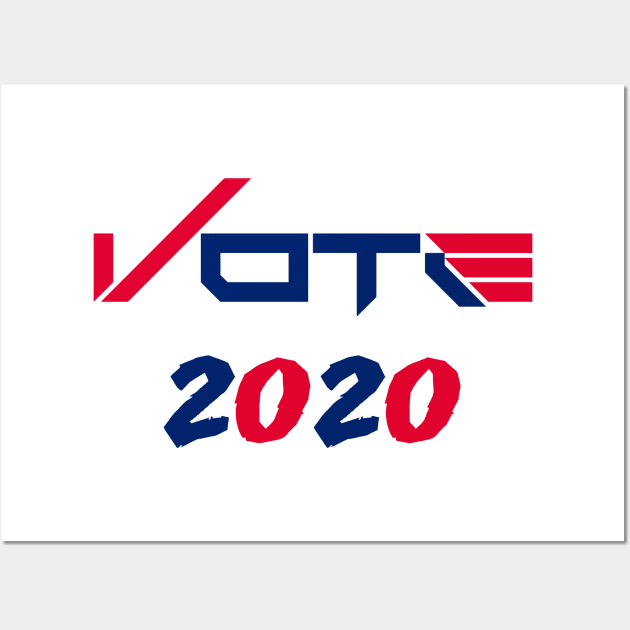 VOTE 2020 Wall Art by STRANGER